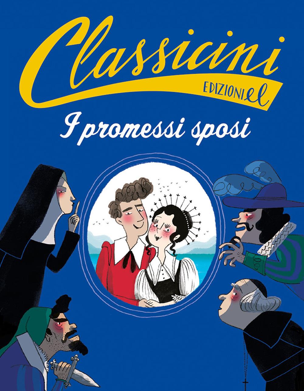 Vorderes Coverbild I promessi sposi da Alessandro Manzoni. Classicini
