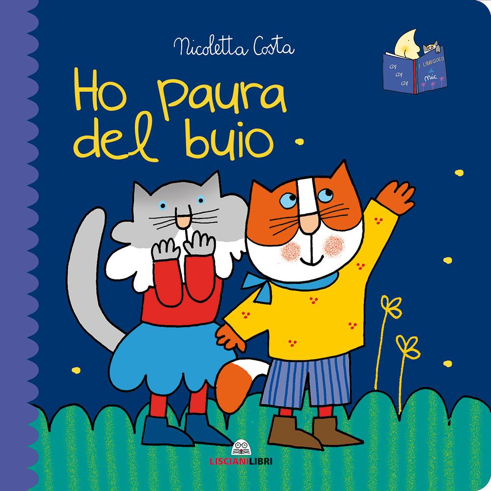Vorderes Coverbild Ho paura del buio. Librotti gatti