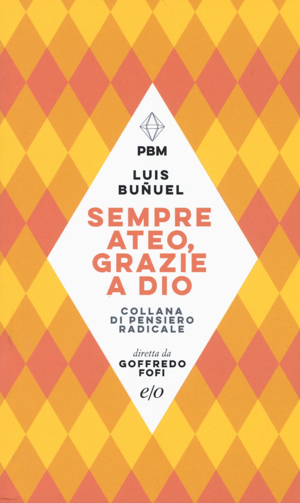 Vorderes Coverbild Sempre ateo, grazie a Dio