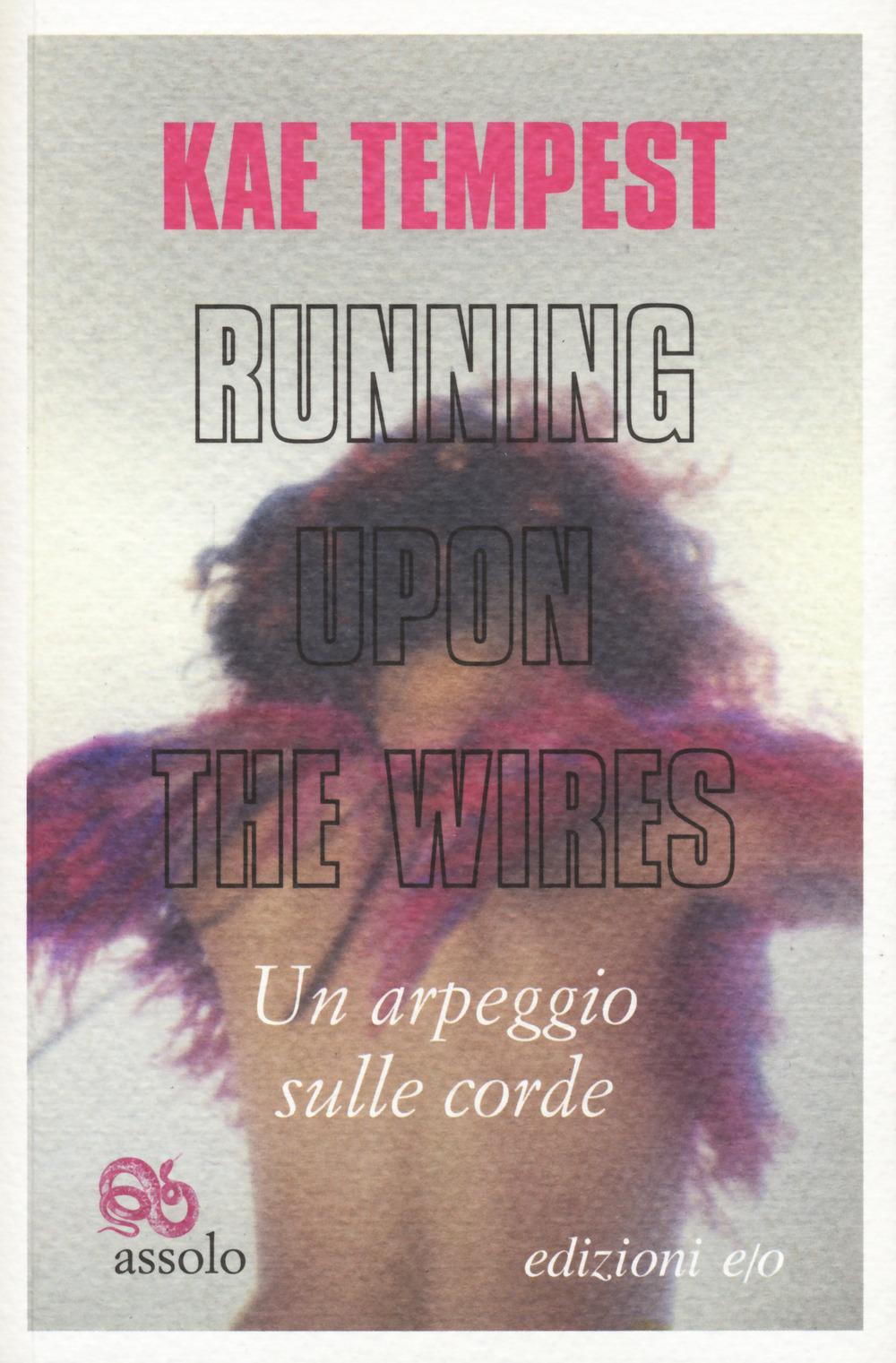 Vorderes Coverbild Running upon the wires-Un arpeggio sulle corde. Testo inglese a fronte