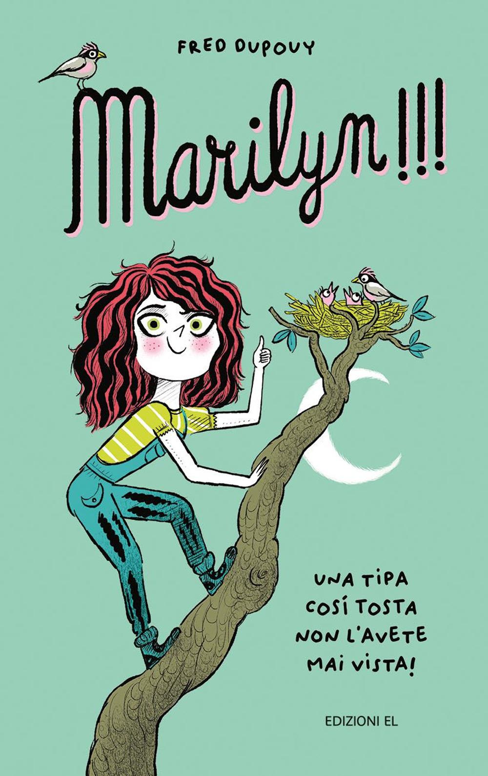 Vorderes Coverbild Marilyn!!! Una tipa così tosta non l'avete mai vista!