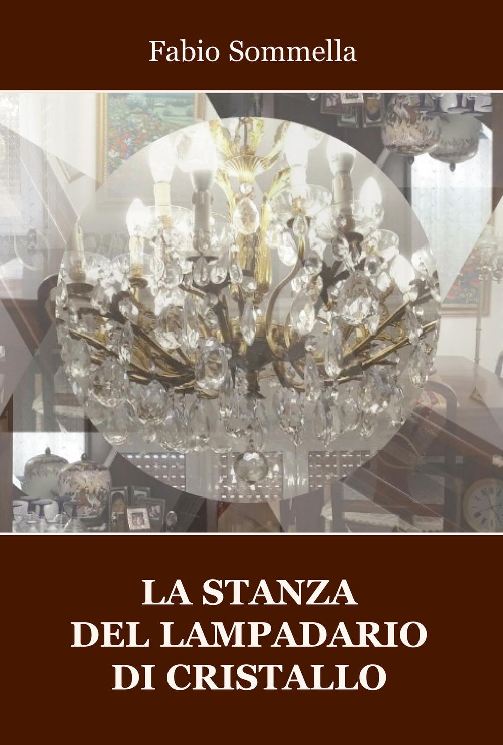 Vorderes Coverbild La stanza del lampadario di cristallo