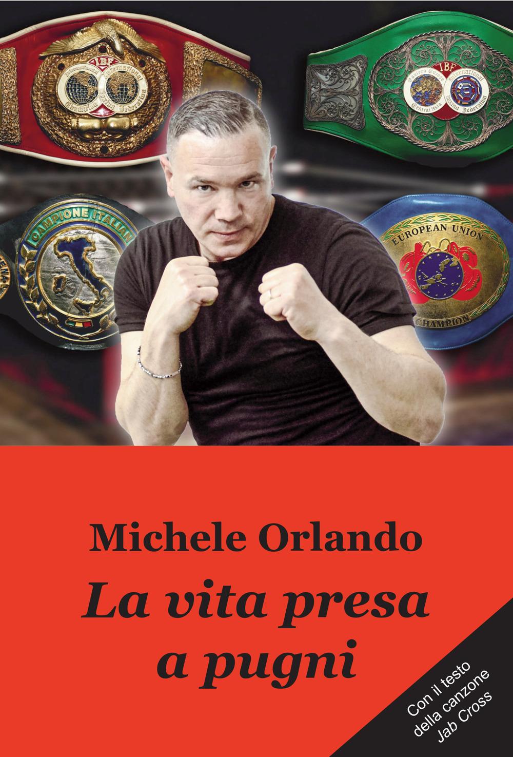 Vorderes Coverbild La vita presa a pugni