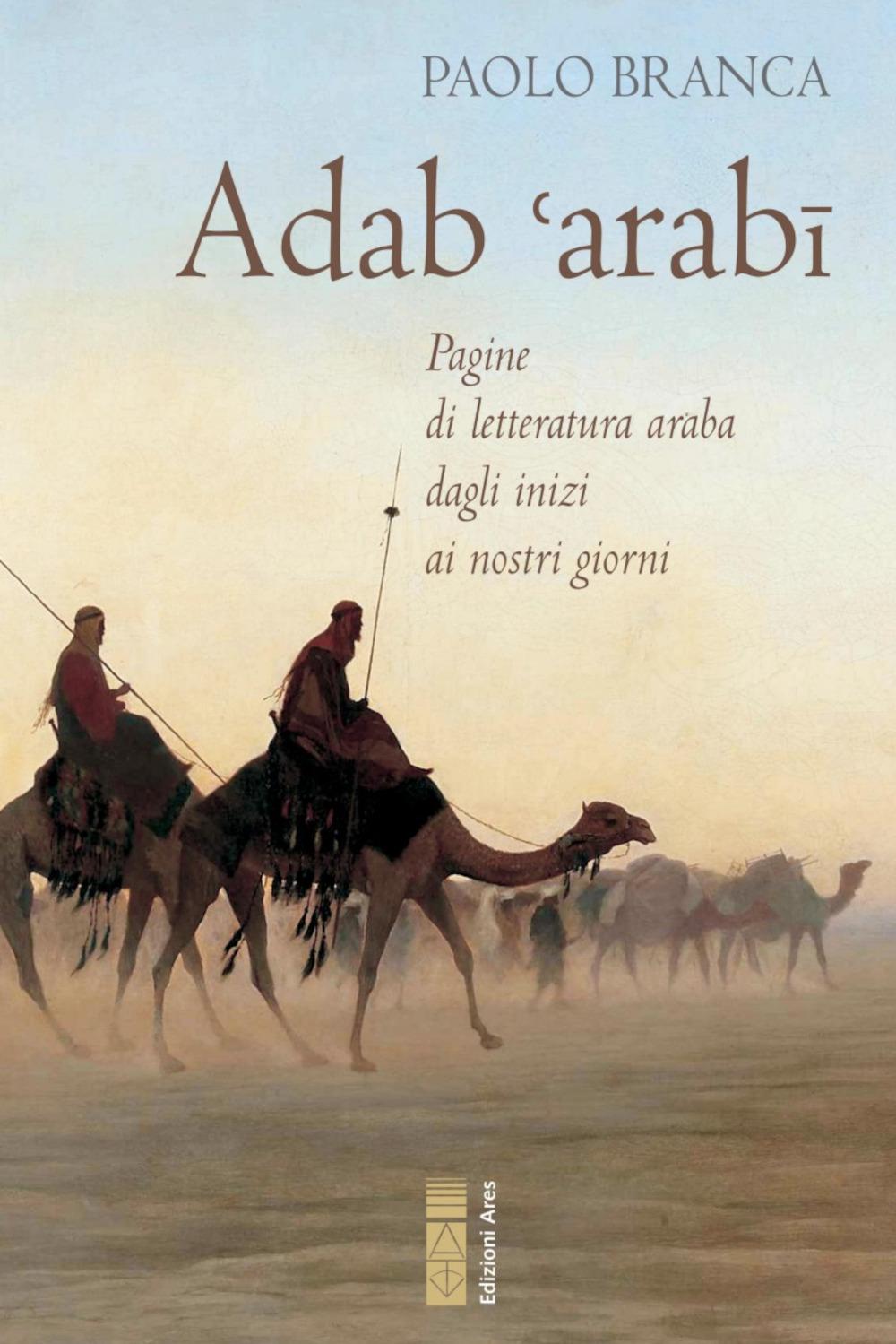 Vorderes Coverbild Adab 'arabï. Pagine di letteratura araba dagli inizi ai nostri giorni