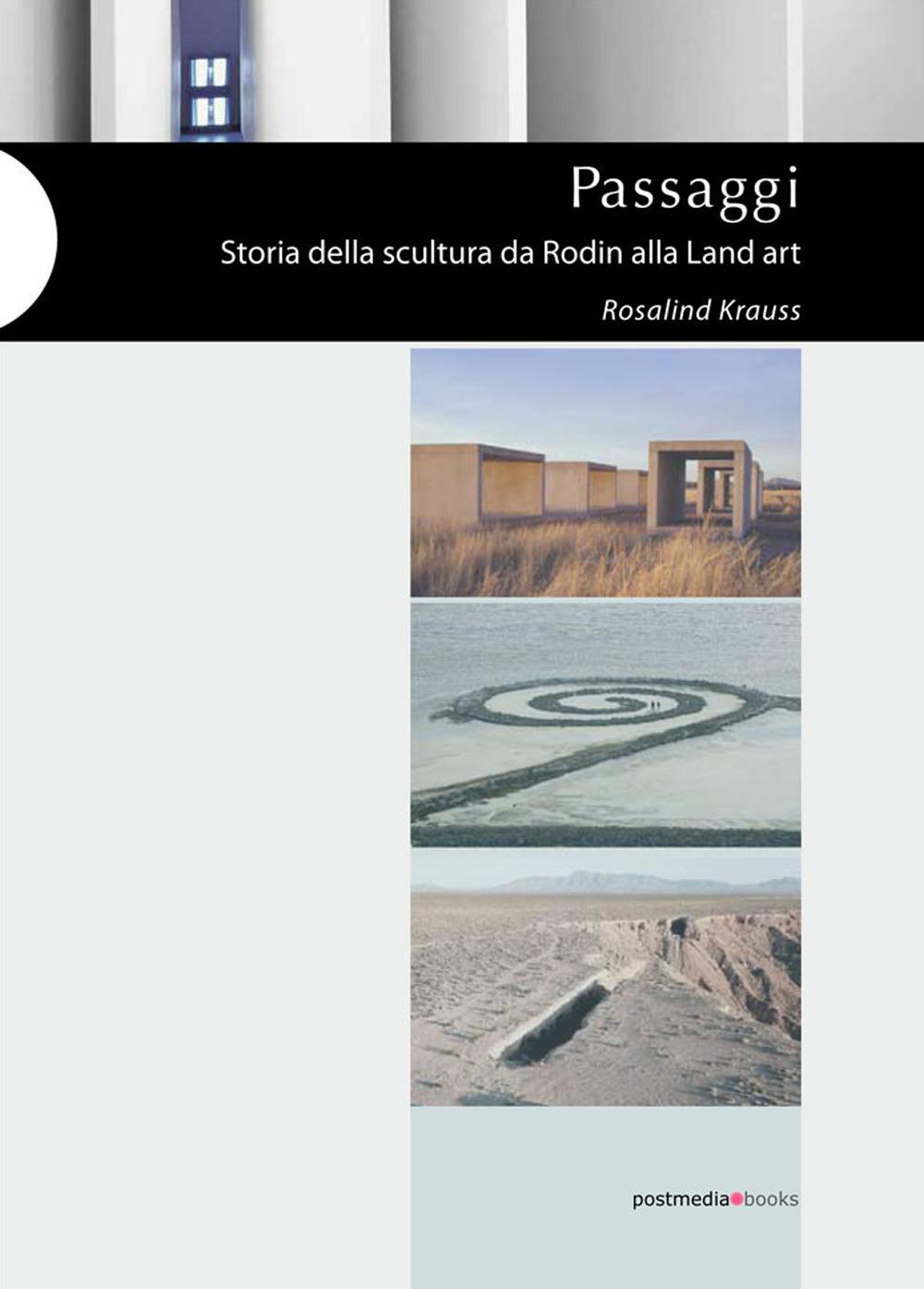 Vorderes Coverbild Passaggi. Storia della scultura da Rodin alla Land Art