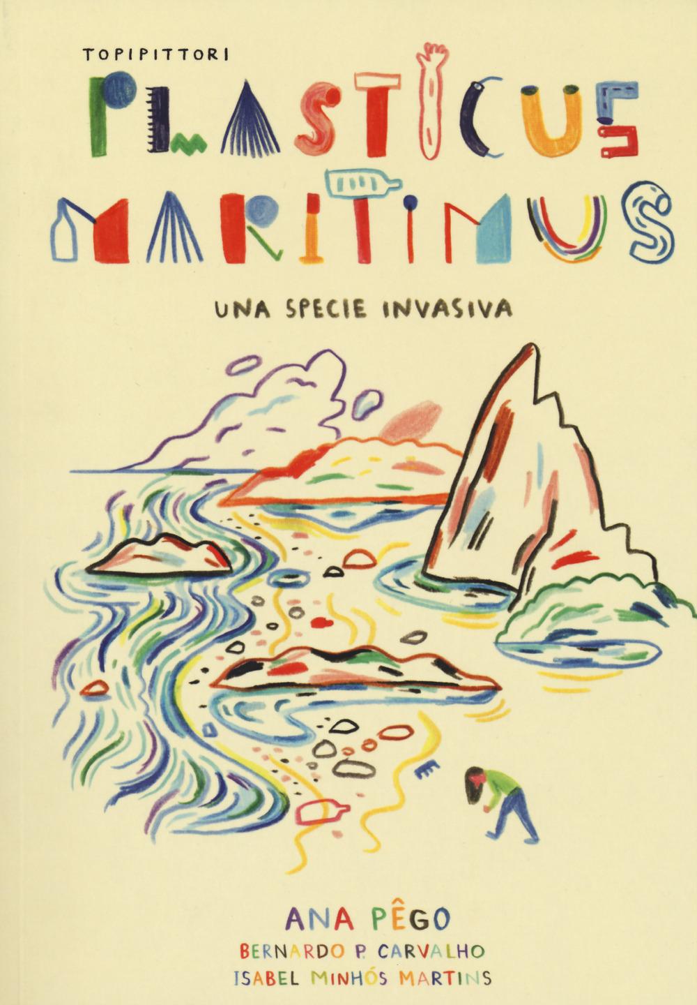 Vorderes Coverbild Plasticus maritimus, una specie invasiva