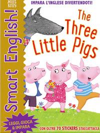 Vorderes Coverbild The three little pigs. Smart english. Con adesivi
