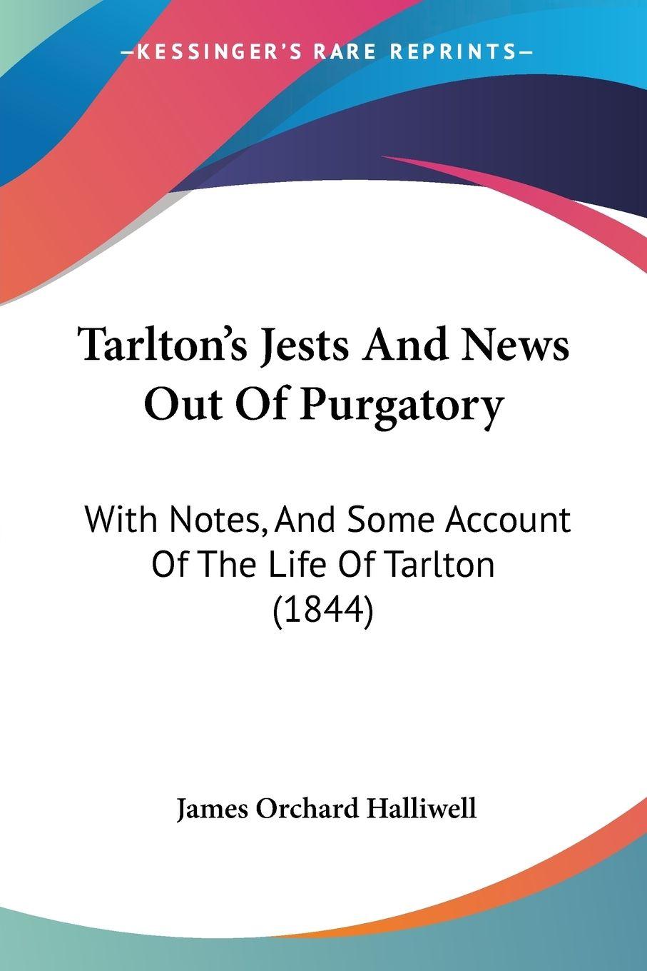Vorderes Coverbild Tarlton's Jests And News Out Of Purgatory