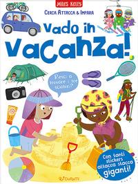 Vorderes Coverbild Vado in vacanza! Cerca attacca e impara