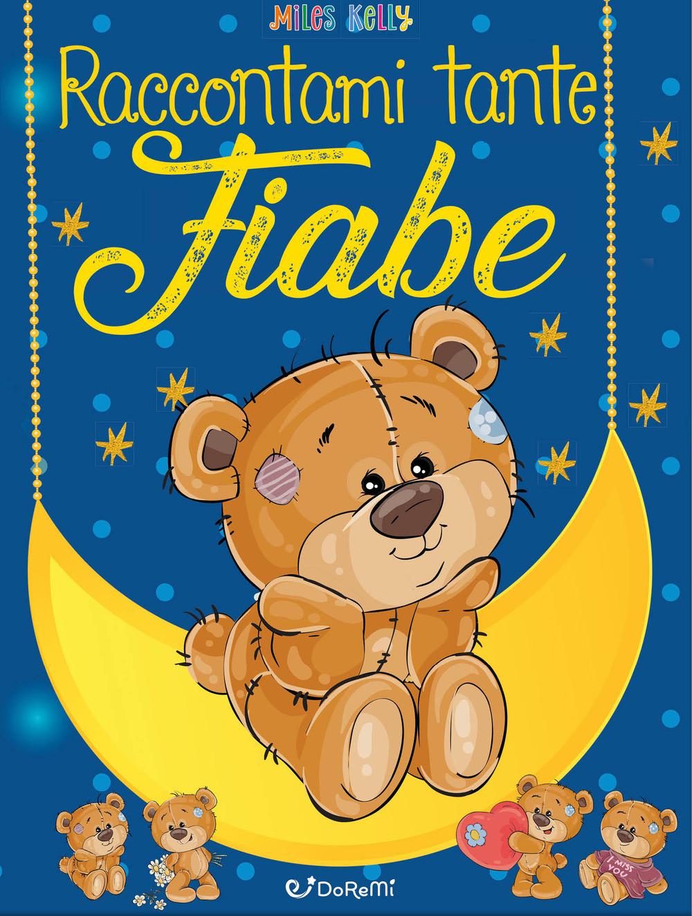 Vorderes Coverbild Raccontami tante fiabe. Sogni da leggere