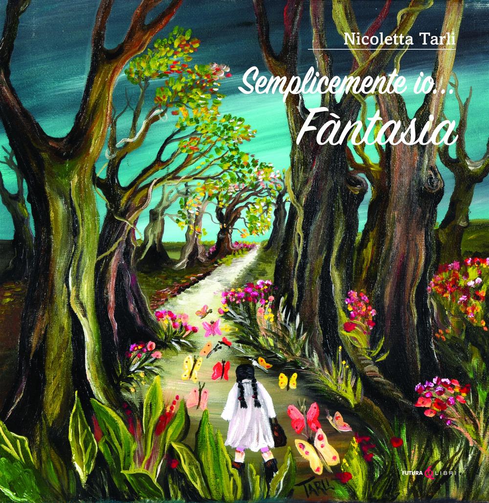 Vorderes Coverbild Semplicemente io... Fantasia