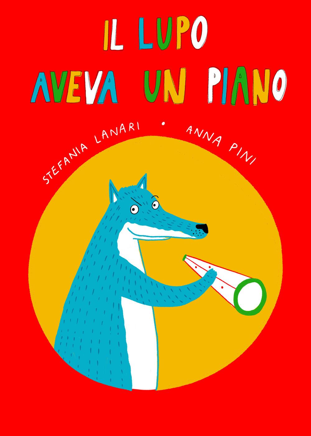 Vorderes Coverbild Il lupo aveva un piano