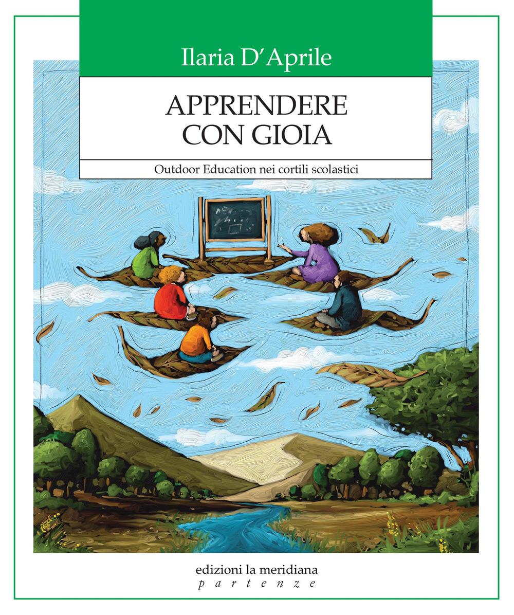 Vorderes Coverbild Apprendere con gioia. Outdoor Education nei cortili scolastici