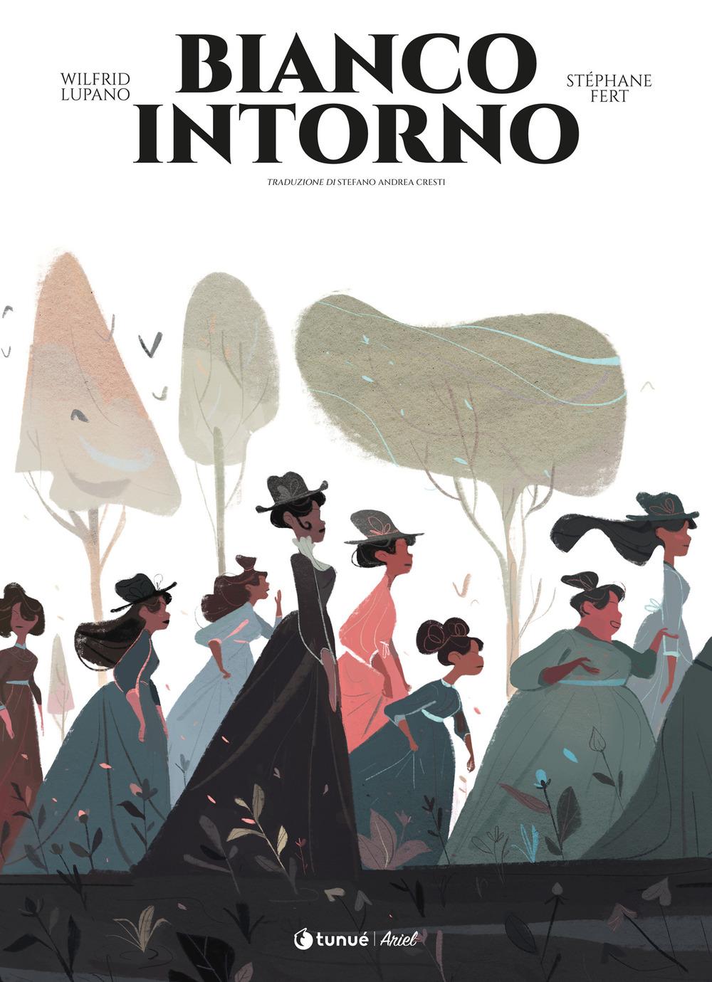 Vorderes Coverbild Bianco intorno. La vera storia di Prudence Crandall e Sarah Harris