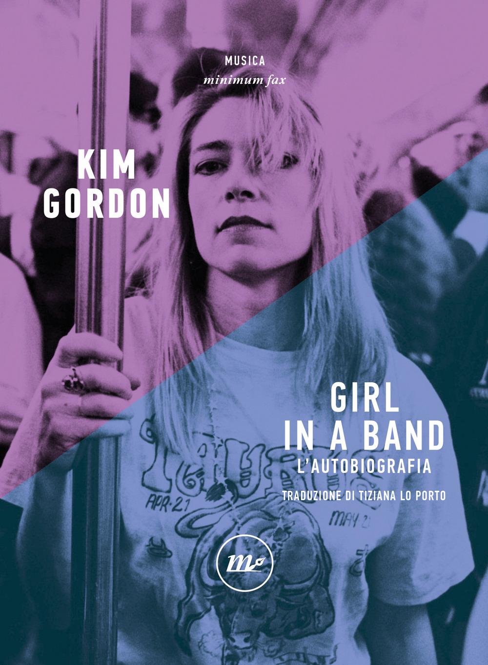 Vorderes Coverbild Girl in a band. L'autobiografia
