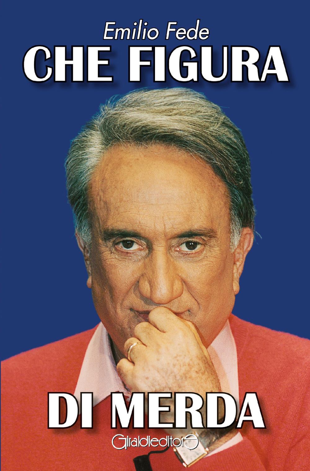 Vorderes Coverbild Che figura di merda