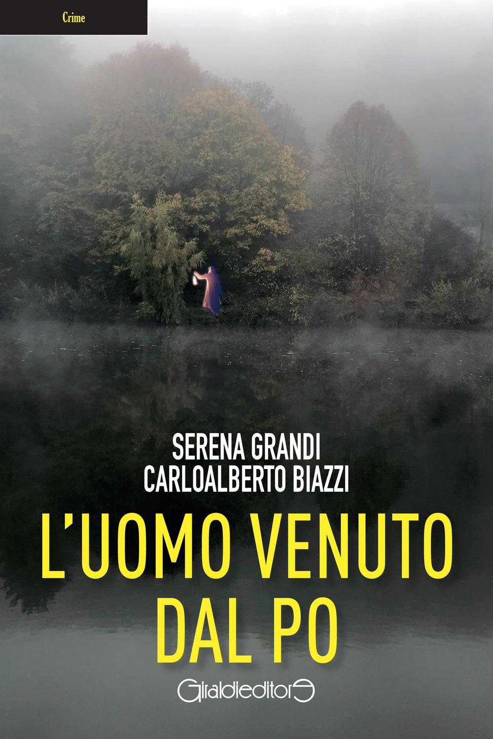 Vorderes Coverbild L' uomo venuto dal Po