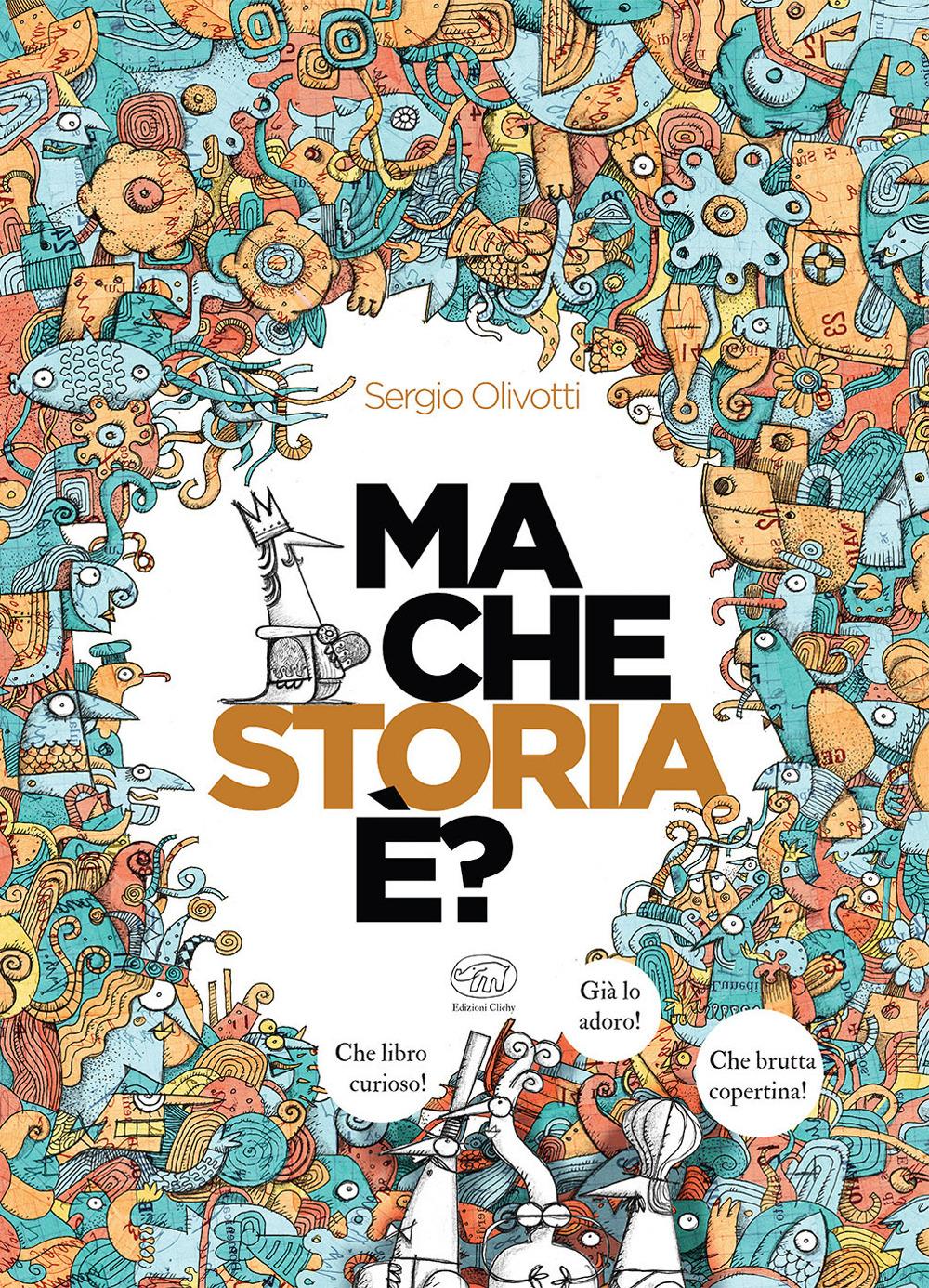 Vorderes Coverbild Ma che storia è?