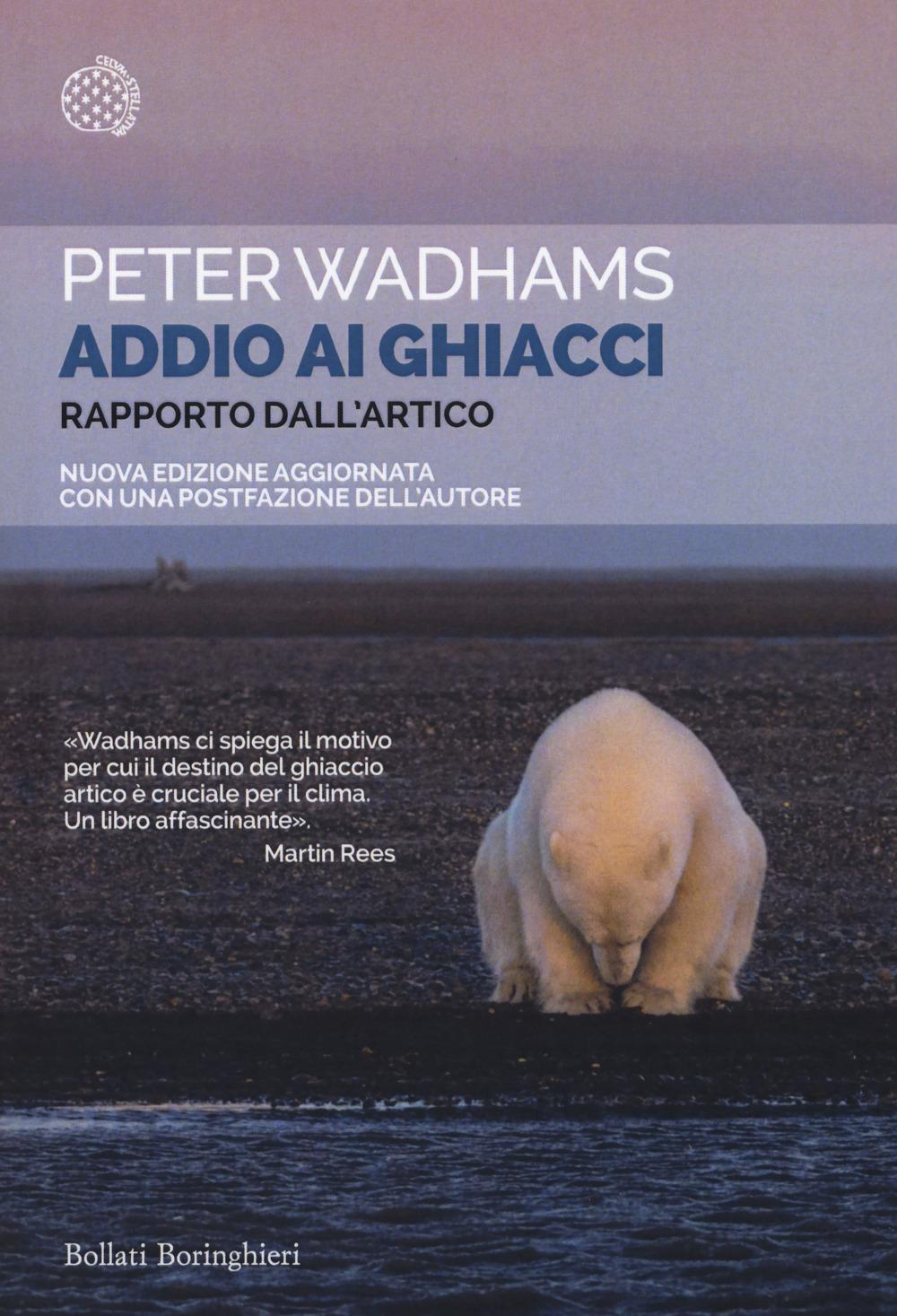 Vorderes Coverbild Addio ai ghiacci. Rapporto dall'Artico