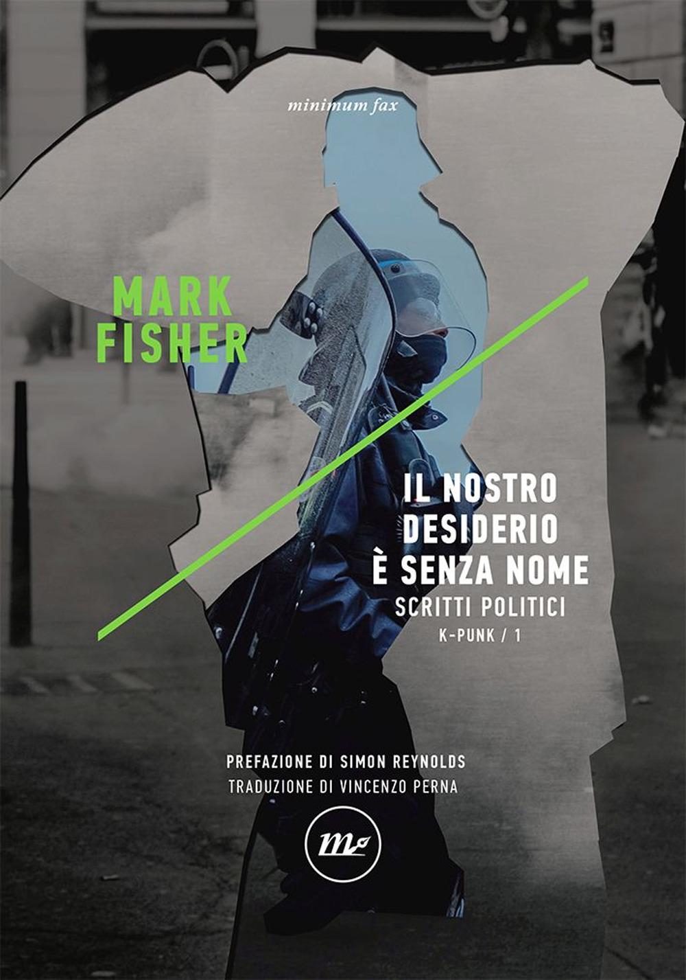Vorderes Coverbild Il nostro desiderio è senza nome. Scritti politici