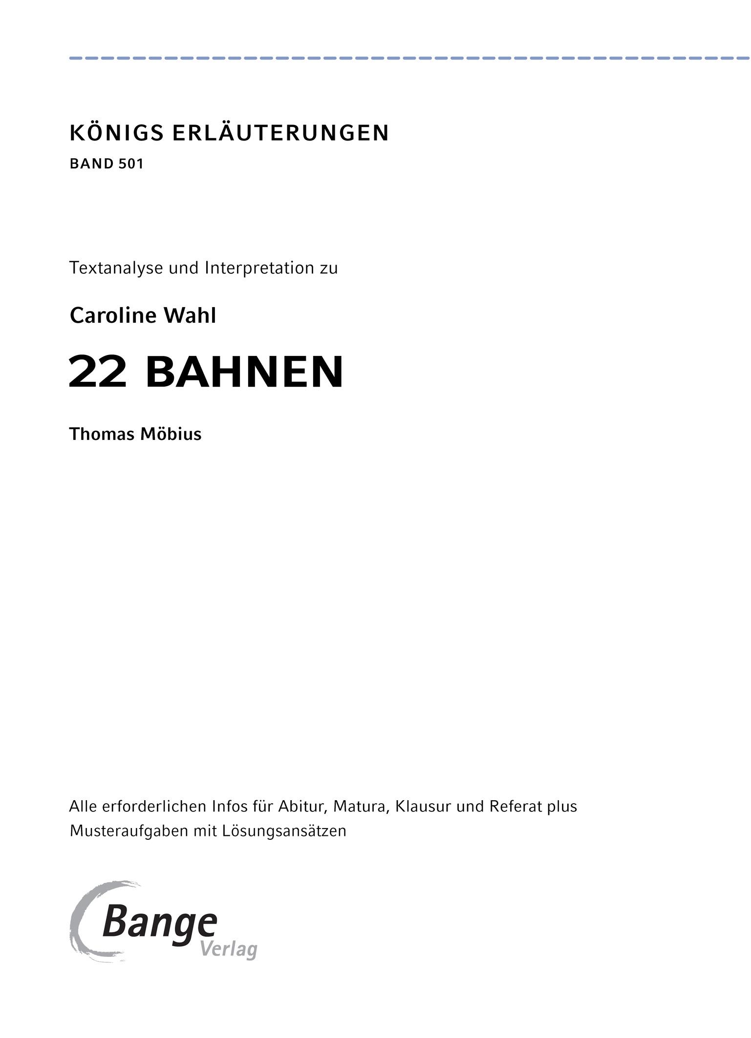 Beispielinhalt (Bild) 22 Bahnen von Caroline Wahl - Textanalyse und Interpretation
