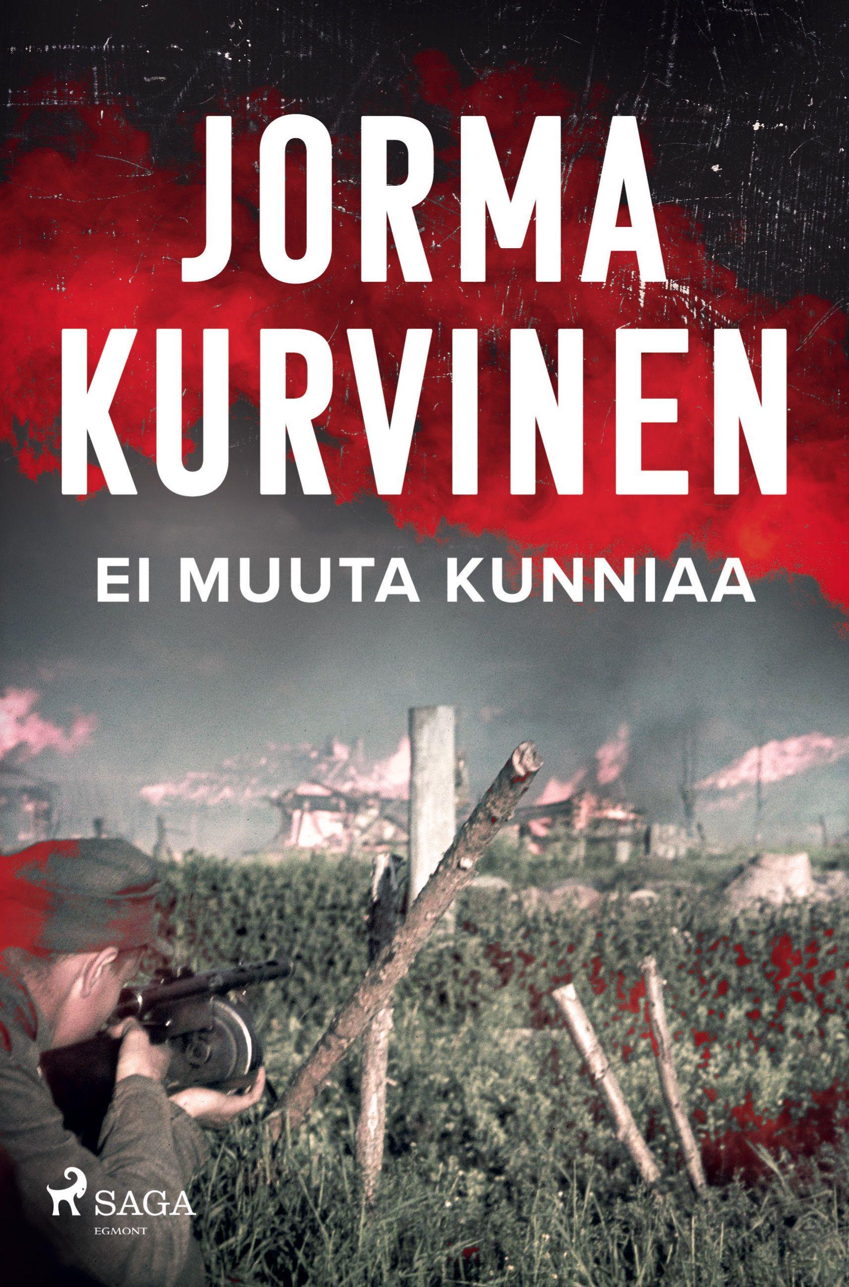 Vorderes Coverbild Ei muuta kunniaa
