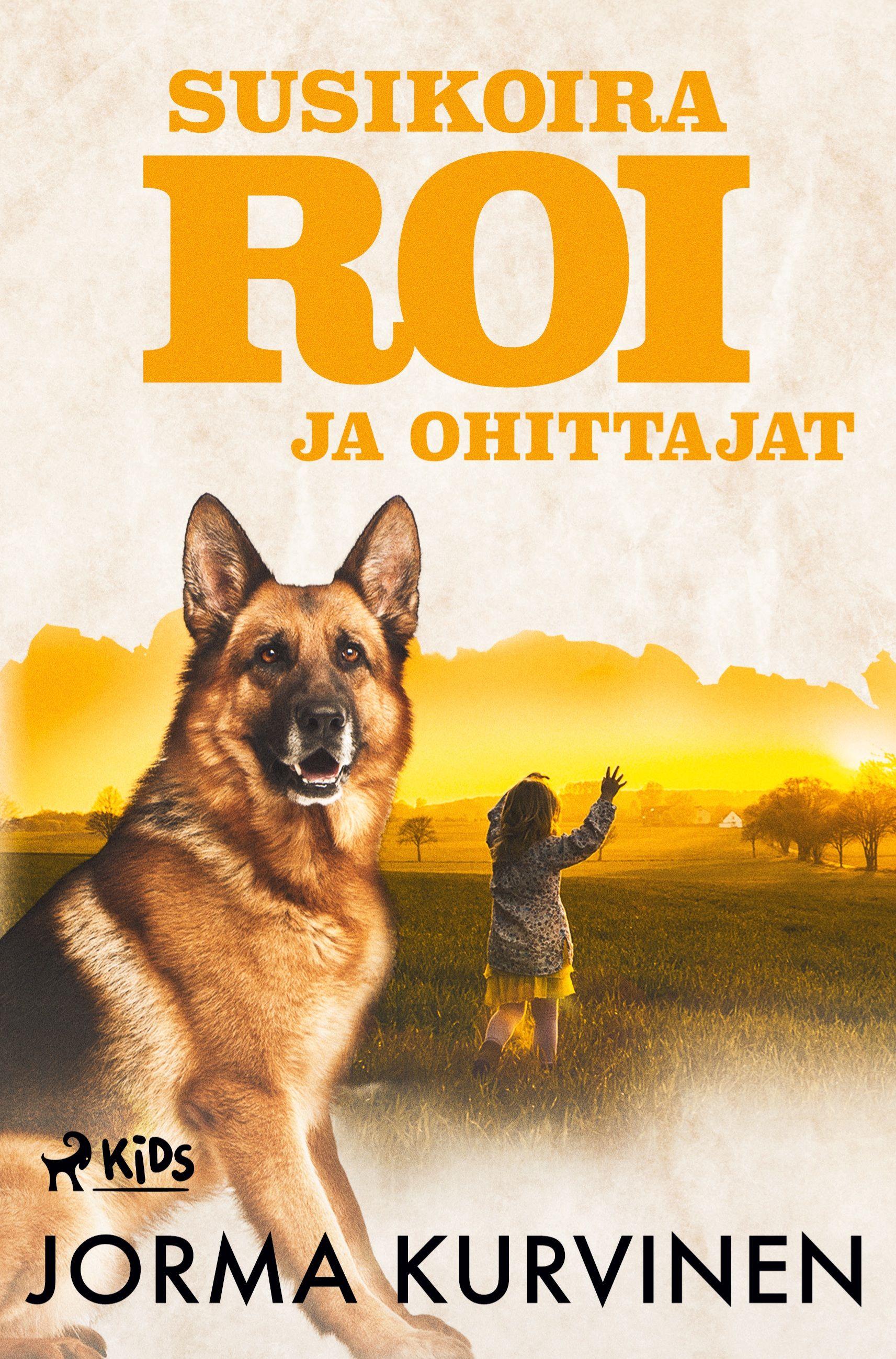 Vorderes Coverbild Susikoira Roi ja ohittajat