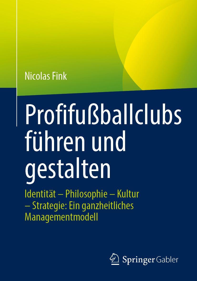Vorderes Coverbild Profifußballclubs führen und gestalten