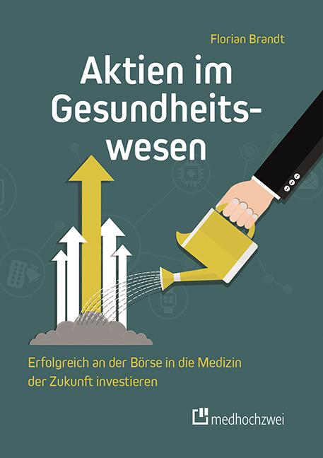 Vorderes Coverbild Aktien im Gesundheitswesen