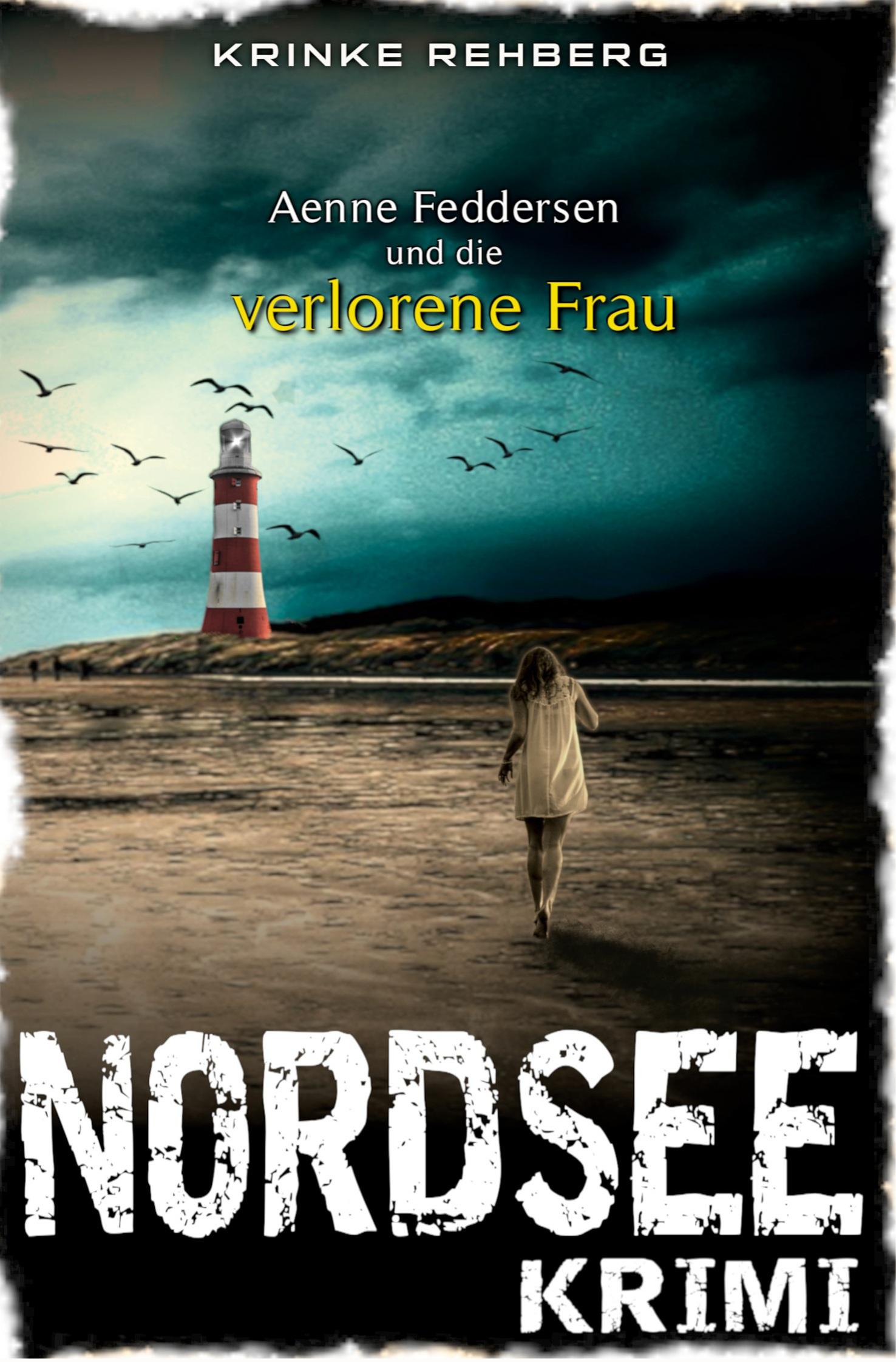 Vorderes Coverbild NORDSEEKRIMI - Aenne Feddersen und die verlorene Frau: Küstenkrimi