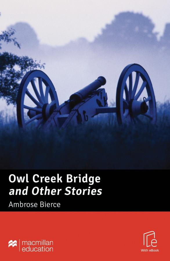 Vorderes Coverbild Owl Creek Bridge and Other Stories