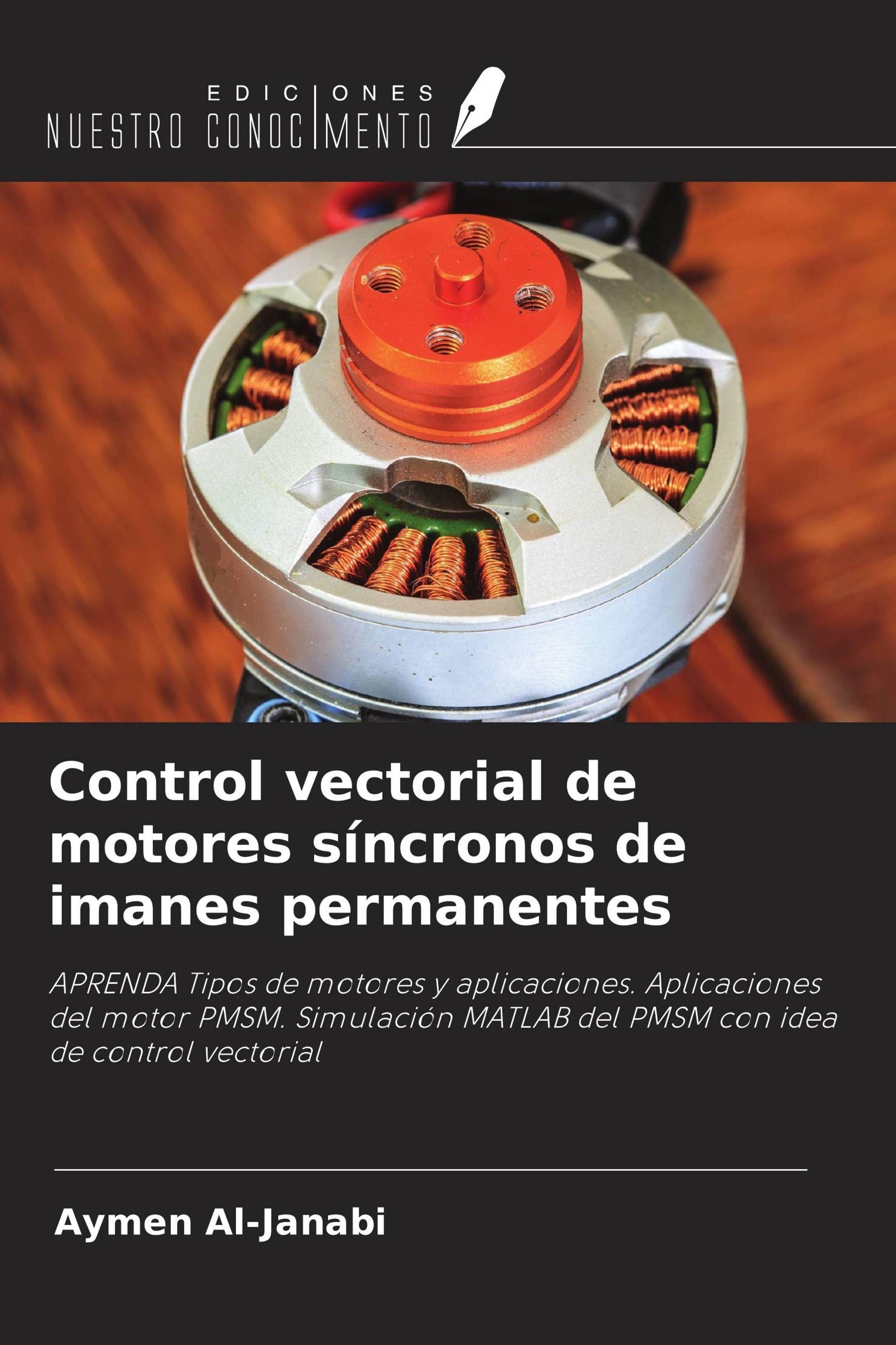 Vorderes Coverbild Control vectorial de motores síncronos de imanes permanentes