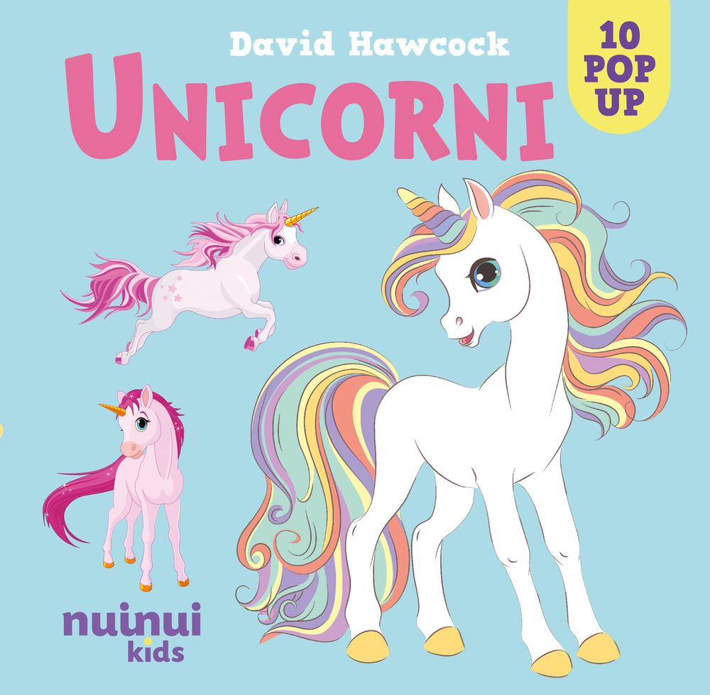 Vorderes Coverbild Unicorni. Sorprendenti pop up