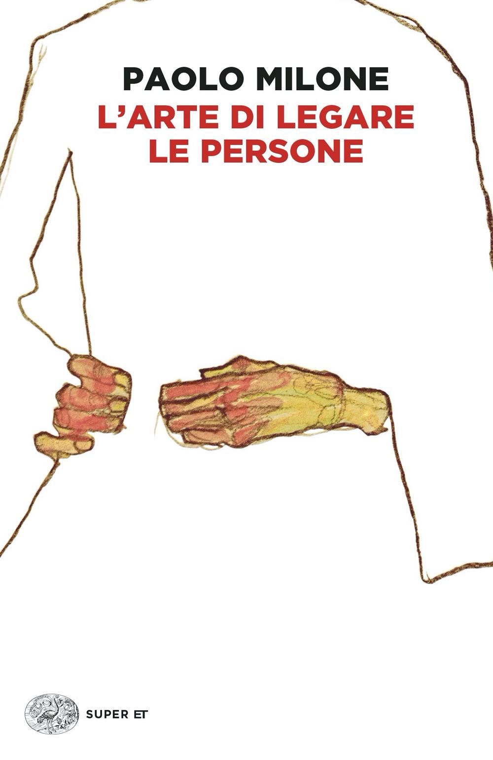 Vorderes Coverbild L' arte di legare le persone