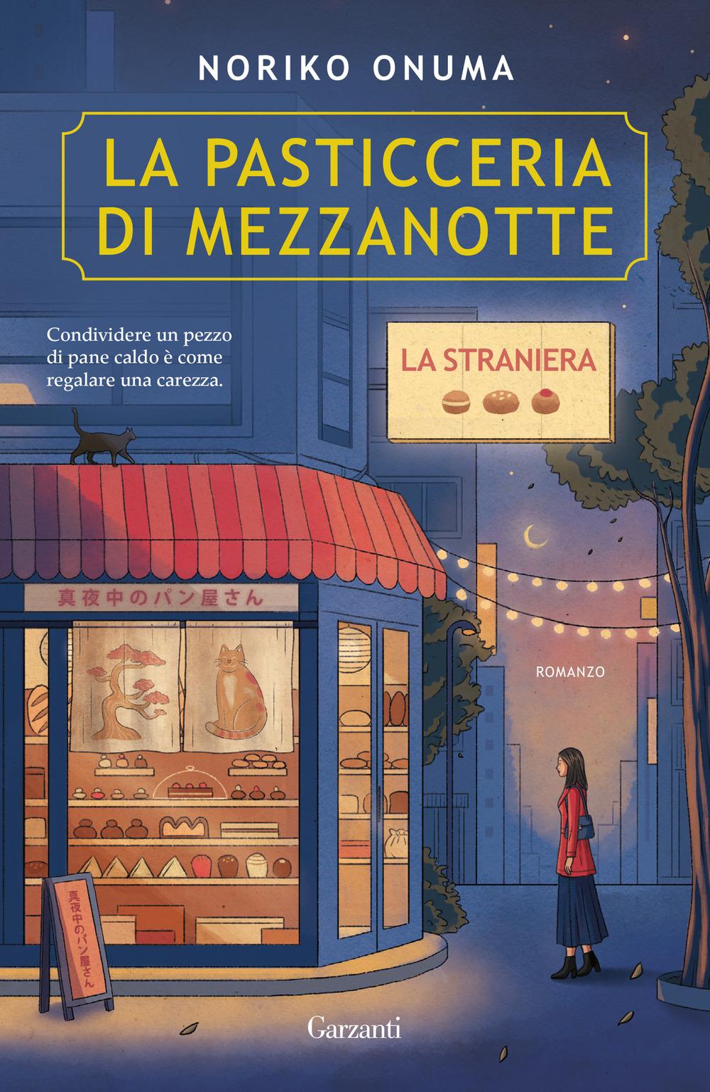 Vorderes Coverbild La pasticceria di mezzanotte. La straniera