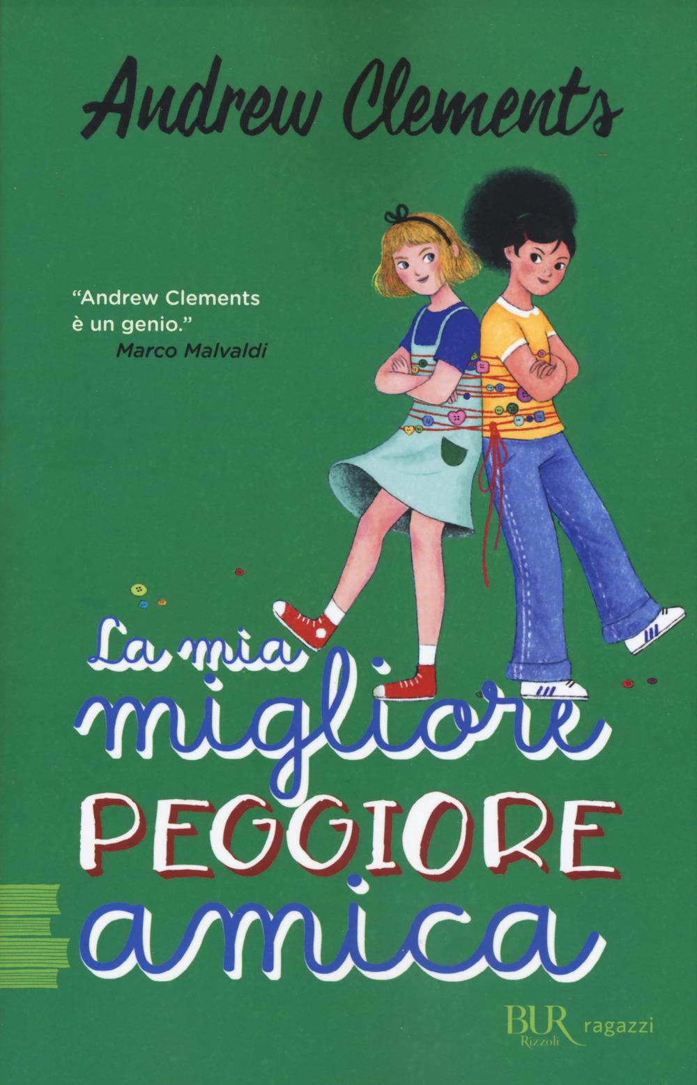Vorderes Coverbild La mia migliore peggiore amica
