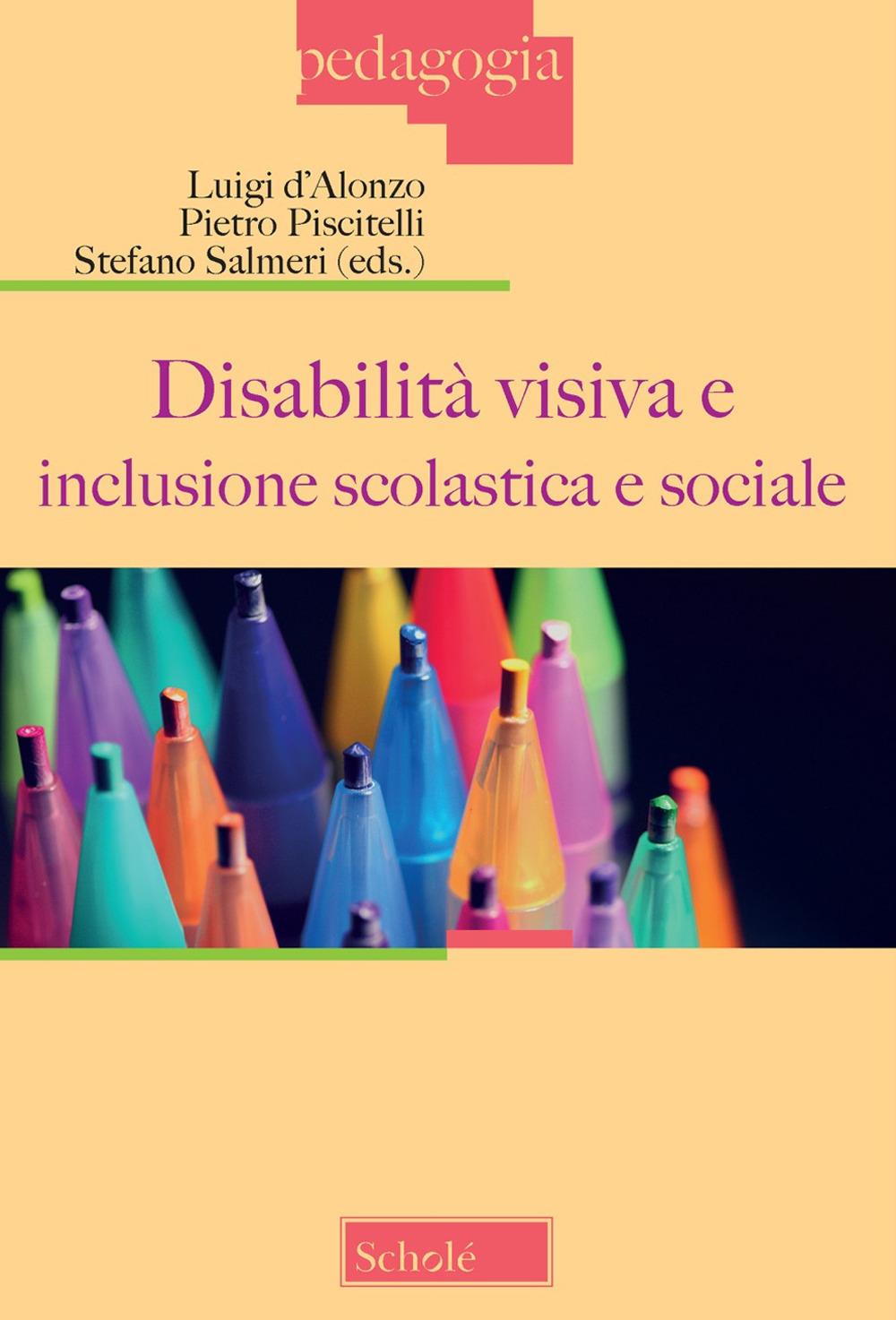 Vorderes Coverbild Disabilità visiva e inclusione scolastica e sociale (Atti del Convegno, Milano 3 dicembre 2022)