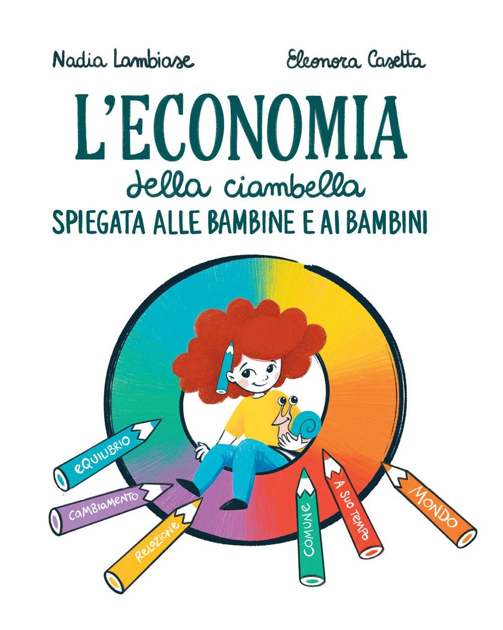 Vorderes Coverbild L' economia della ciambella spiegata alle bambine e ai bambini