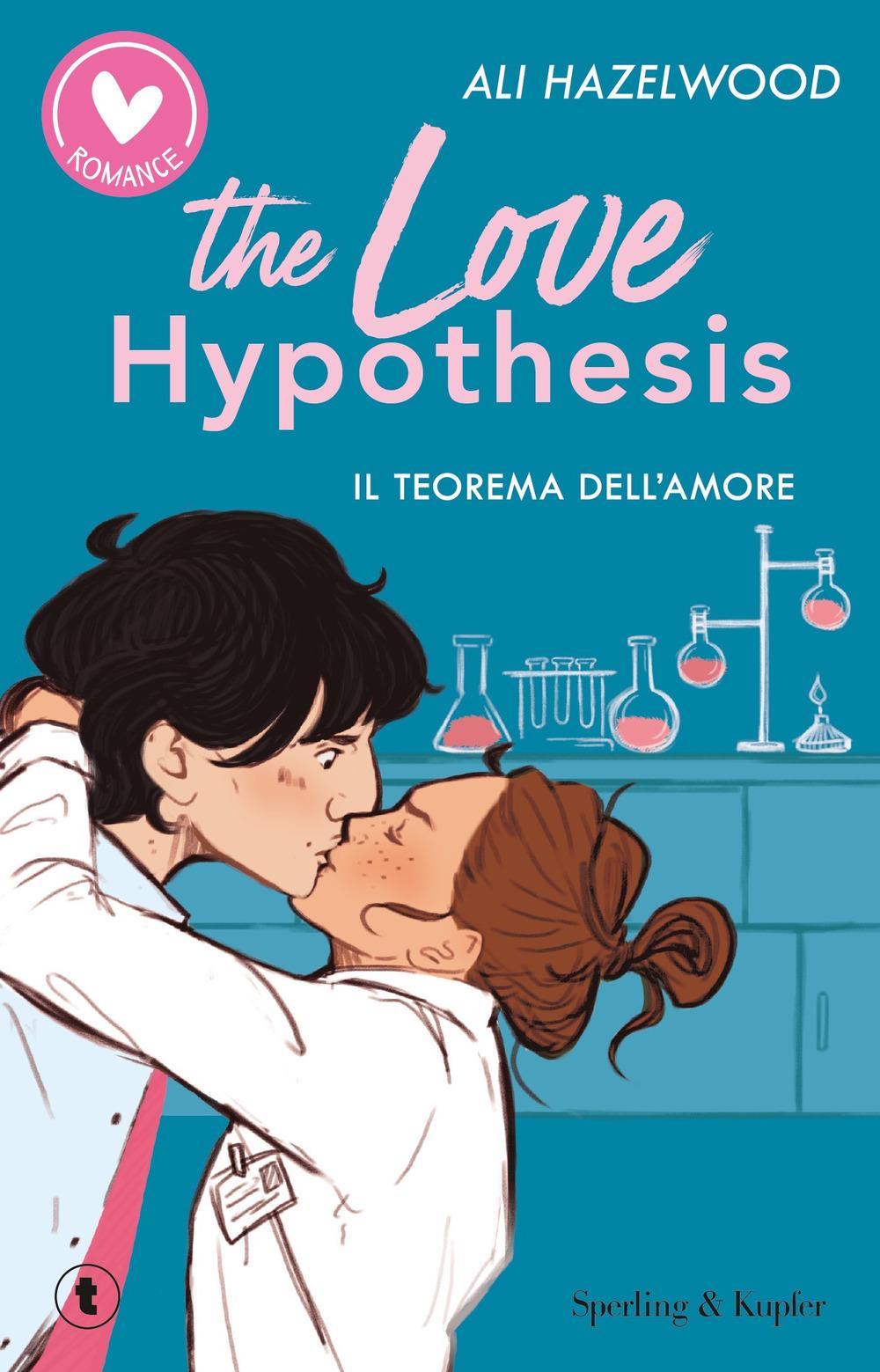 Vorderes Coverbild The love hypothesis. Il teorema dell'amore