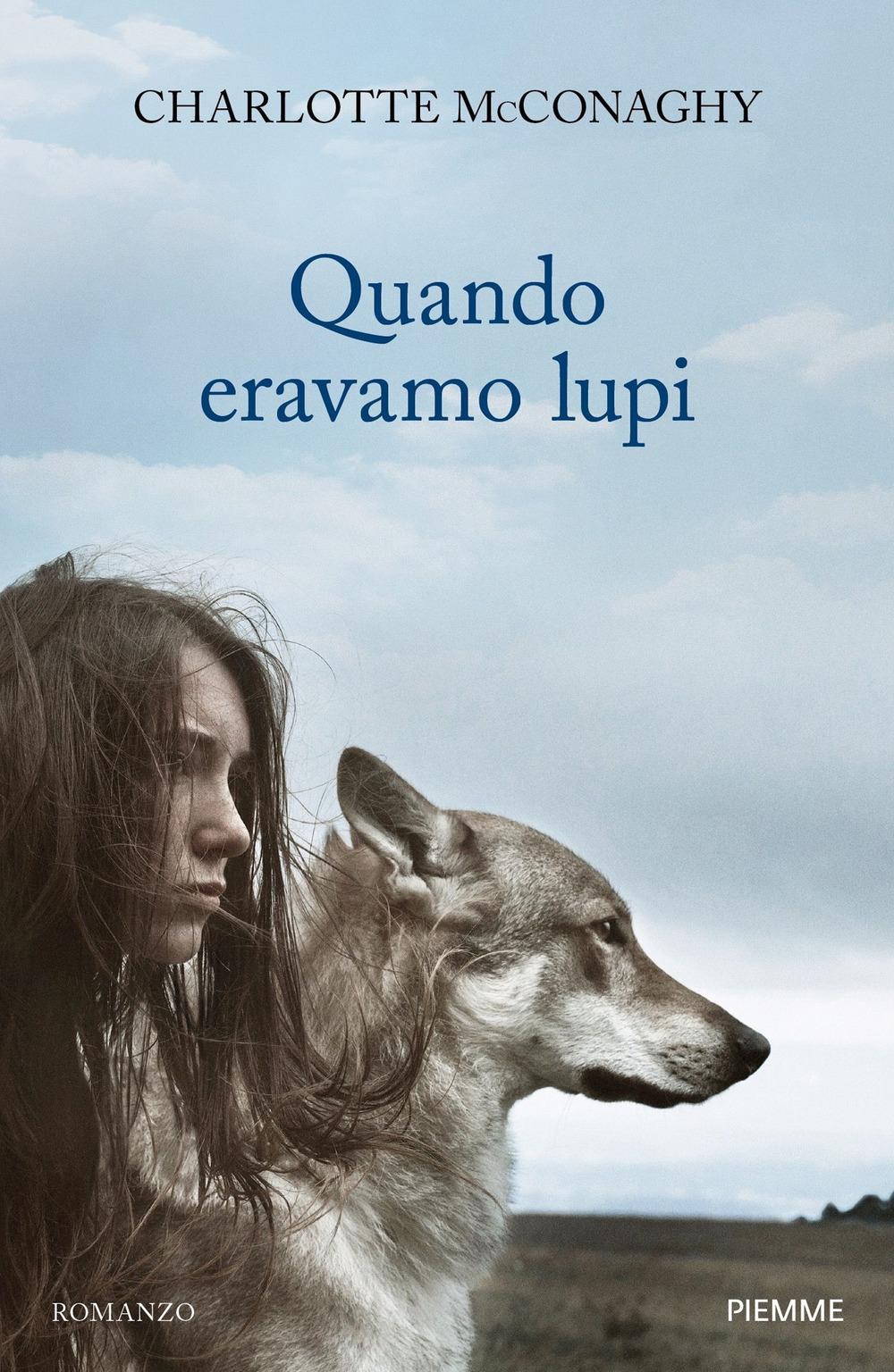 Vorderes Coverbild Quando eravamo lupi