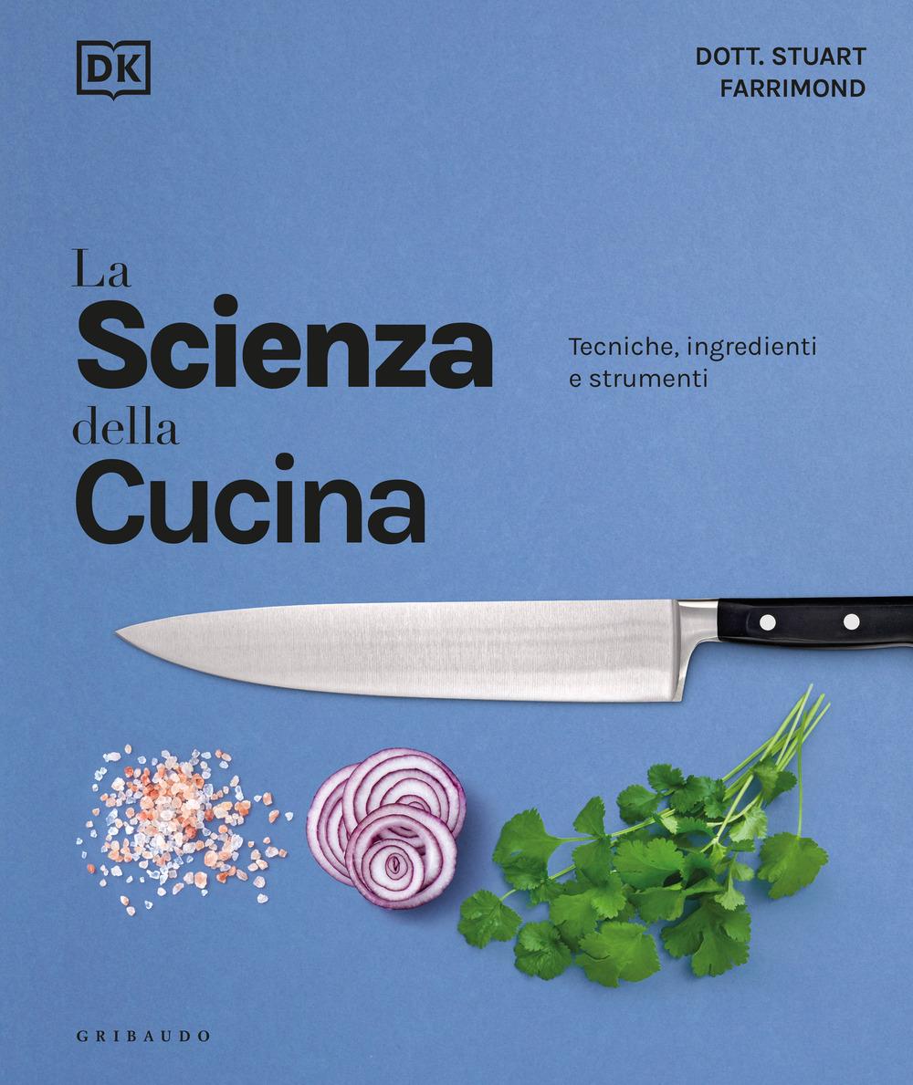 Vorderes Coverbild La scienza della cucina. Tecniche, ingredienti e strumenti