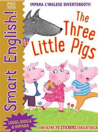 Vorderes Coverbild The three little pigs. Smart English. Con adesivi