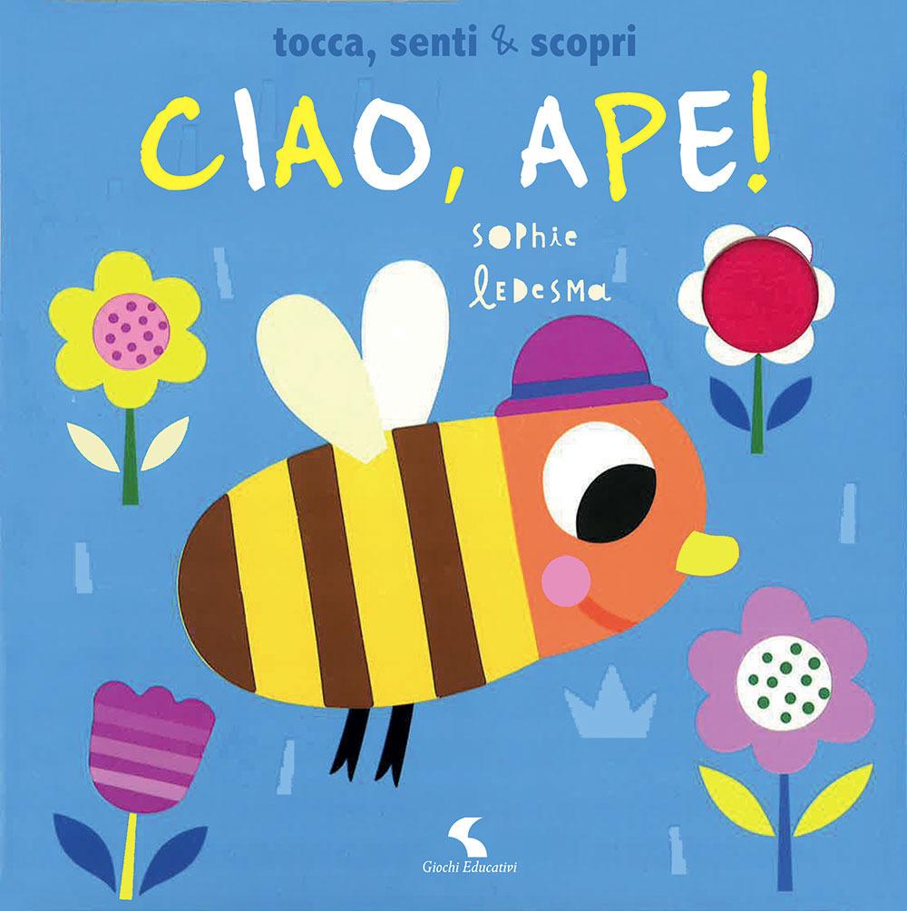 Vorderes Coverbild Ciao, ape! Tocca, senti & scopri