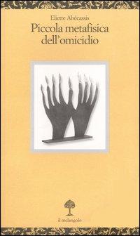 Vorderes Coverbild Piccola metafisica dell'omicidio