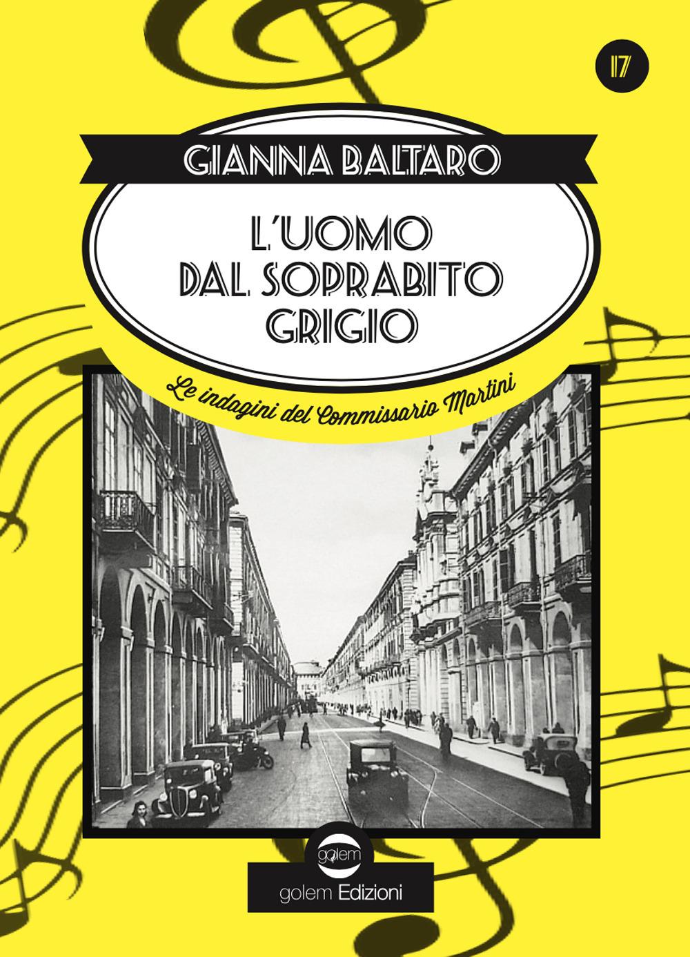 Vorderes Coverbild L'uomo dal soprabito grigio. Le indagini del Commissario Martini