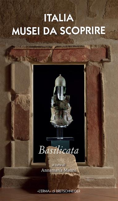 Vorderes Coverbild Italia musei da scoprire. Basilicata