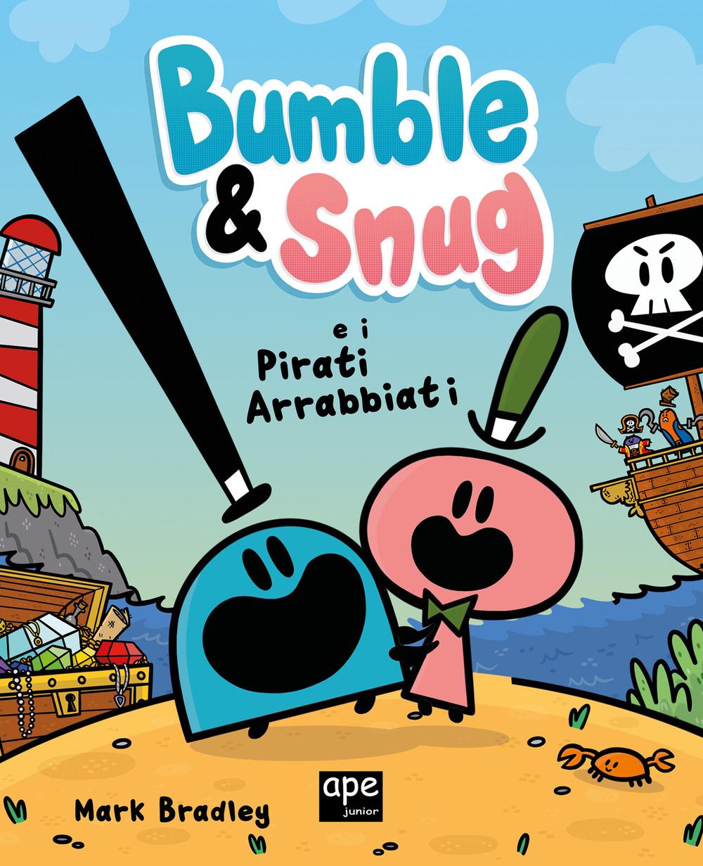 Vorderes Coverbild Bumble & Snug e i pirati arrabbiati