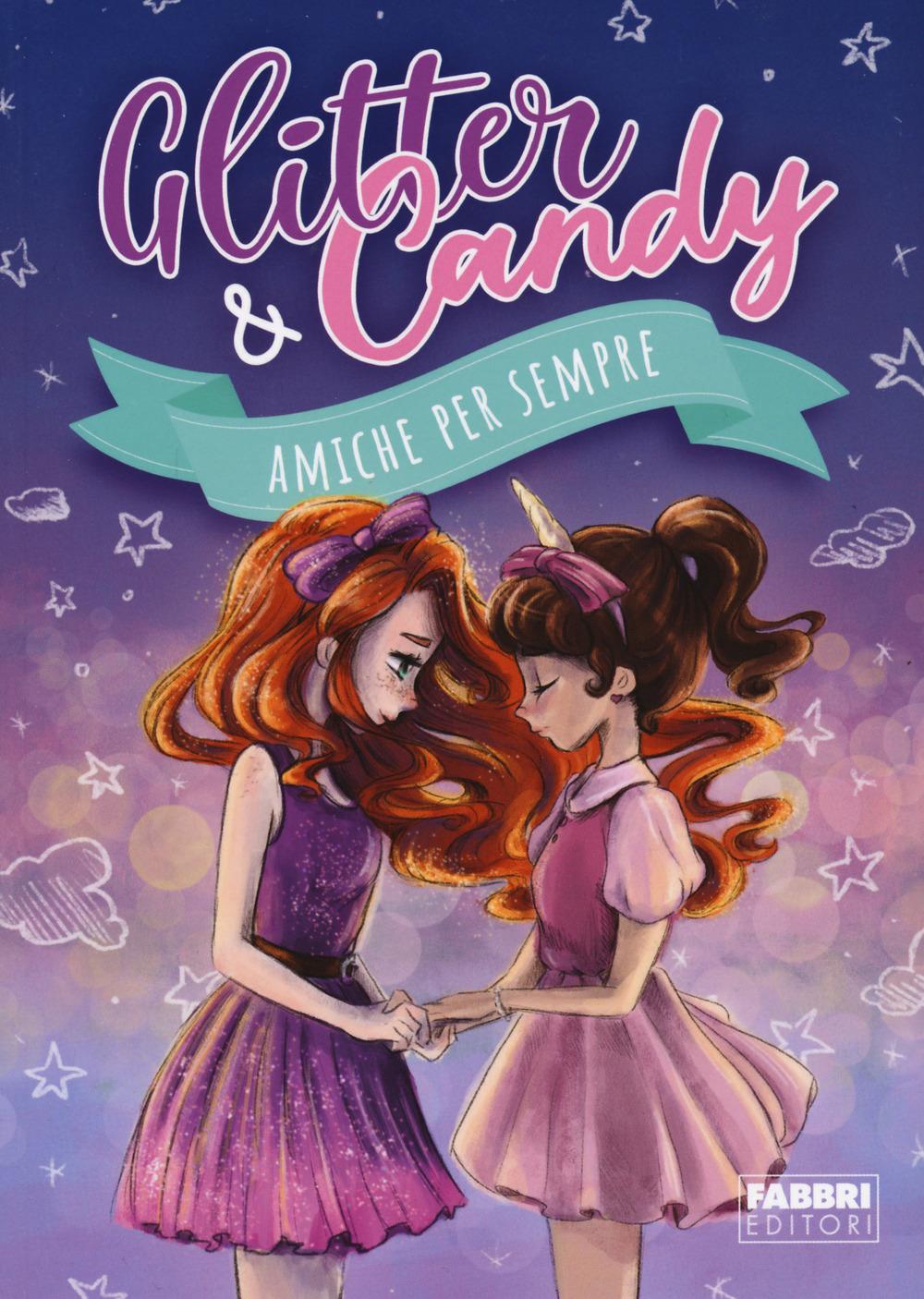 Vorderes Coverbild Amiche per sempre. Glitter & Candy