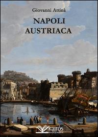 Vorderes Coverbild Napoli austriaca