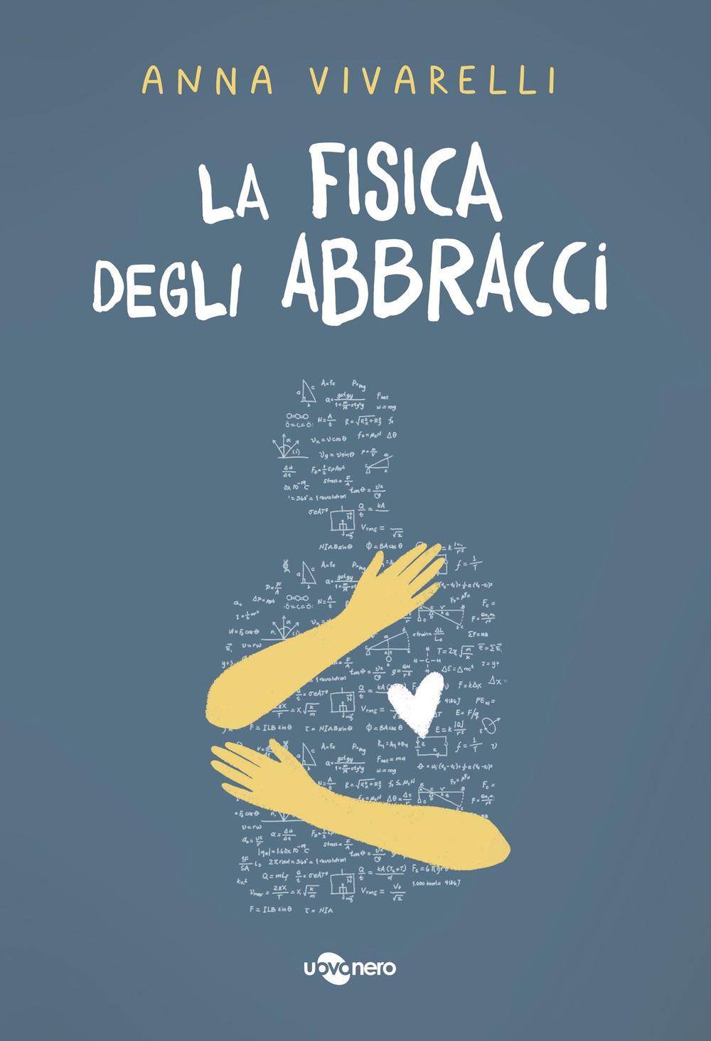 Vorderes Coverbild La fisica degli abbracci